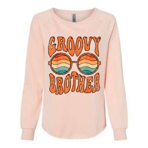 Groovy Brother 70s Aesthetic 1970S Retro Brother Hippie Womens California Wash Sweatshirt