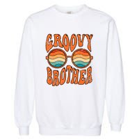 Groovy Brother 70s Aesthetic 1970'S Retro Brother Garment-Dyed Sweatshirt