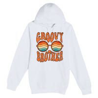 Groovy Brother 70s Aesthetic 1970'S Retro Brother Premium Pullover Hoodie