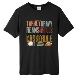 gravy beans and rolls let me see that casserole  Tall Fusion ChromaSoft Performance T-Shirt