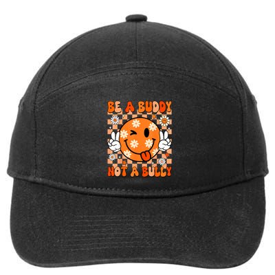 Groovy Be A Buddy Not A Bully Unity Day Anti Bullying 7-Panel Snapback Hat