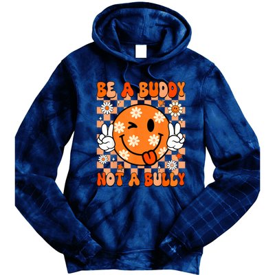 Groovy Be A Buddy Not A Bully Unity Day Anti Bullying Tie Dye Hoodie