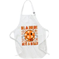 Groovy Be A Buddy Not A Bully Unity Day Anti Bullying Full-Length Apron With Pockets