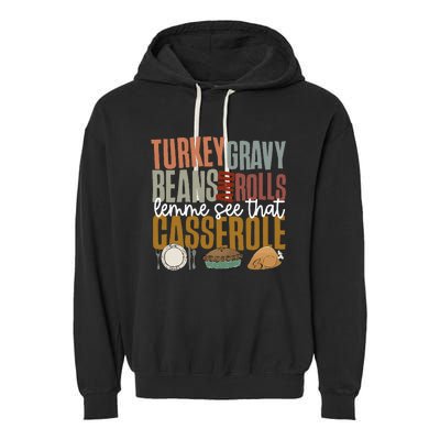 Gravy Beans And Rolls Let Me Cute Turkey Garment-Dyed Fleece Hoodie