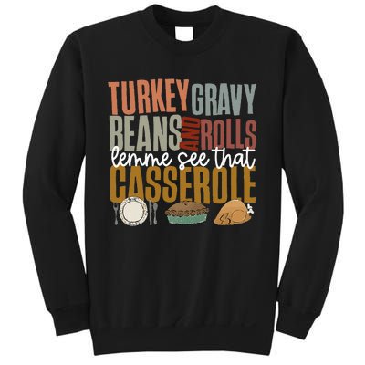 Gravy Beans And Rolls Let Me Cute Turkey Sweatshirt