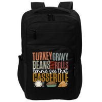 Gravy Beans And Rolls Let Me Cute Turkey Impact Tech Backpack