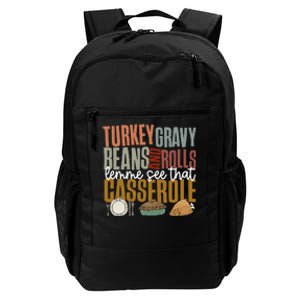 Gravy Beans And Rolls Let Me Cute Turkey Daily Commute Backpack