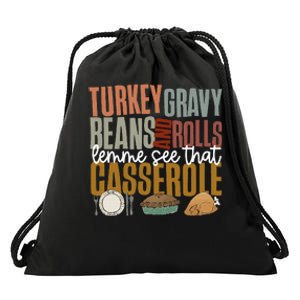 Gravy Beans And Rolls Let Me Cute Turkey Drawstring Bag