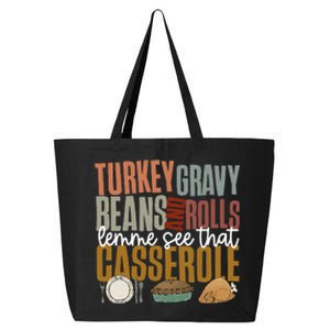 Gravy Beans And Rolls Let Me Cute Turkey 25L Jumbo Tote