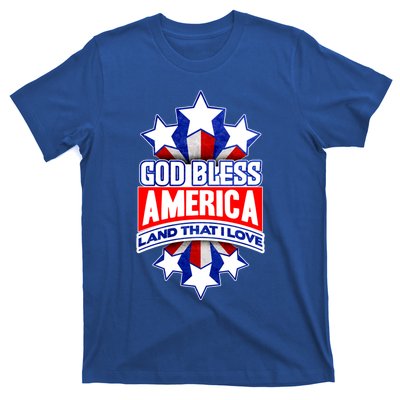 God Bless America Land That I Love 4 Th Of July Holiday Gift T-Shirt