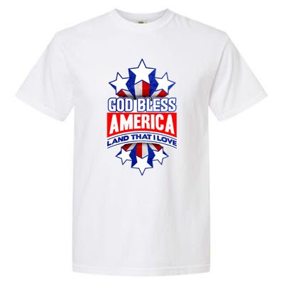 God Bless America Land That I Love 4 Th Of July Holiday Gift Garment-Dyed Heavyweight T-Shirt