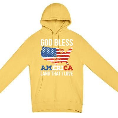 God Bless America Land That I Love American Flag Meaningful Gift Premium Pullover Hoodie