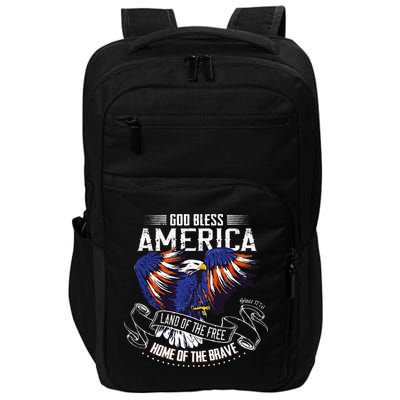 God Bless America Land Of The Free Because Of The Brave Impact Tech Backpack