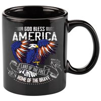 God Bless America Land Of The Free Because Of The Brave 11oz C Handle Ceramic Mug