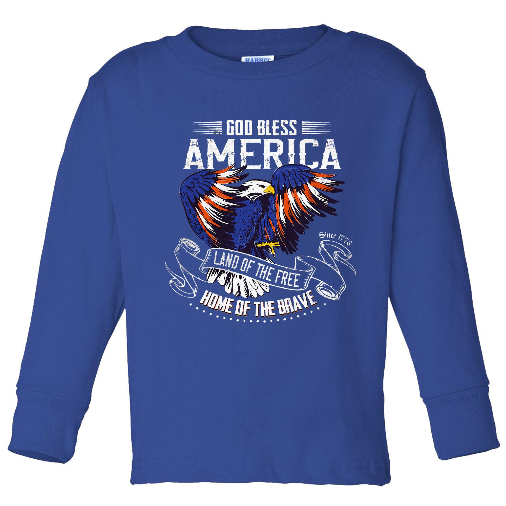 God Bless America Land Of The Free Because Of The Brave Toddler Long Sleeve Shirt