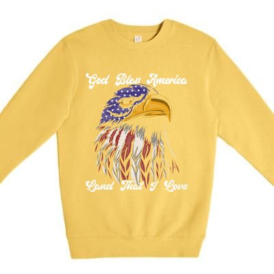 God Bless America Land That I Love Us Flag Funny 4th Of July Gift Premium Crewneck Sweatshirt