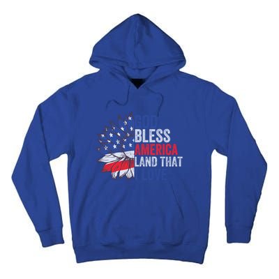 God Bless America Land That I Love Patriotic Usa Freedom Gift Tall Hoodie