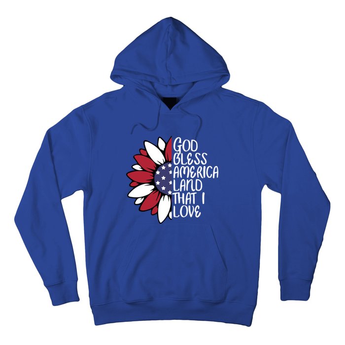 God Bless America Land That I Love Sunflower God Bless Usa Gift Hoodie