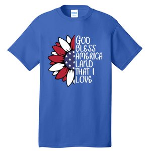 God Bless America Land That I Love Sunflower God Bless Usa Gift Tall T-Shirt