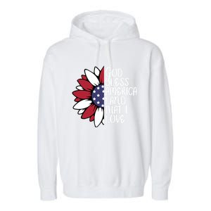 God Bless America Land That I Love Sunflower God Bless Usa Gift Garment-Dyed Fleece Hoodie