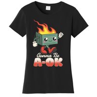 Gonna Be A OK Retro Toon Existential Dread Women's T-Shirt