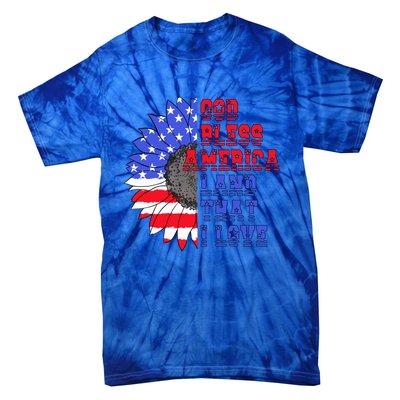 God Bless America Land That I Love American Flag Sunflower Gift Tie-Dye T-Shirt