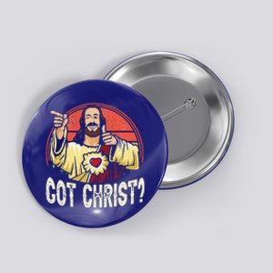 Got Buddy A Christ Christmas Cool Jesus Religious Christian Premium Button