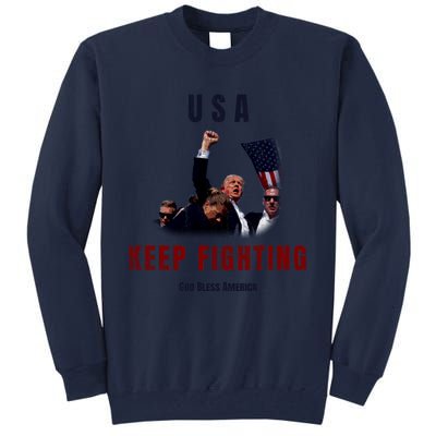 God Bless America “Keep Fighting” Tall Sweatshirt