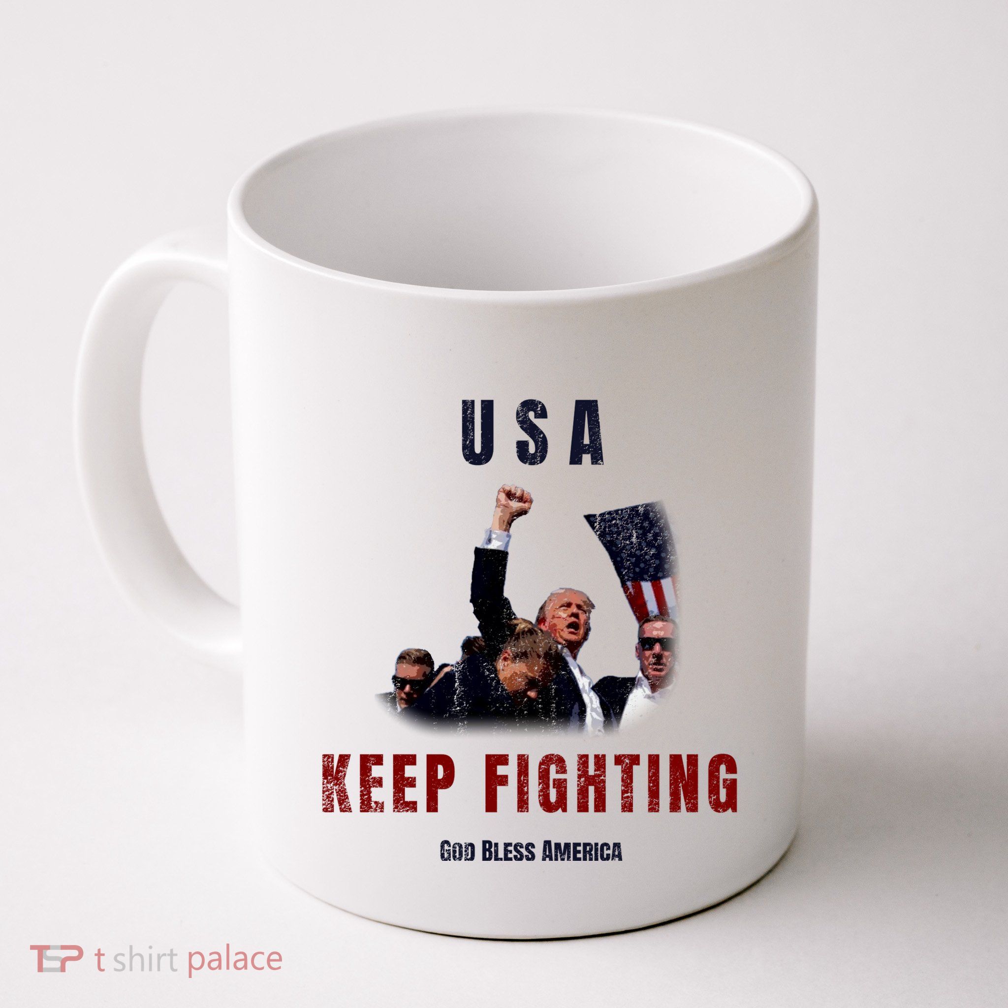 God Bless America “Keep Fighting” Mug