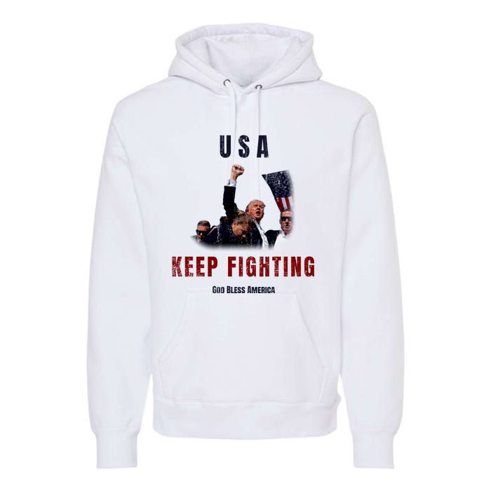 God Bless America “Keep Fighting” Premium Hoodie