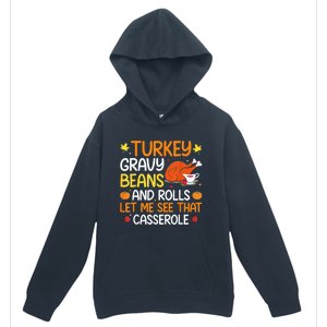 Gravy Beans And Rolls Let Me Cute Turkey Thanksgiving Funny Great Gift Urban Pullover Hoodie