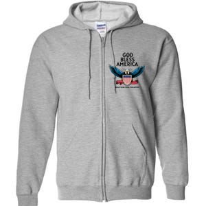 God Bless America Pray For Our Country American Pride Great Gift Full Zip Hoodie