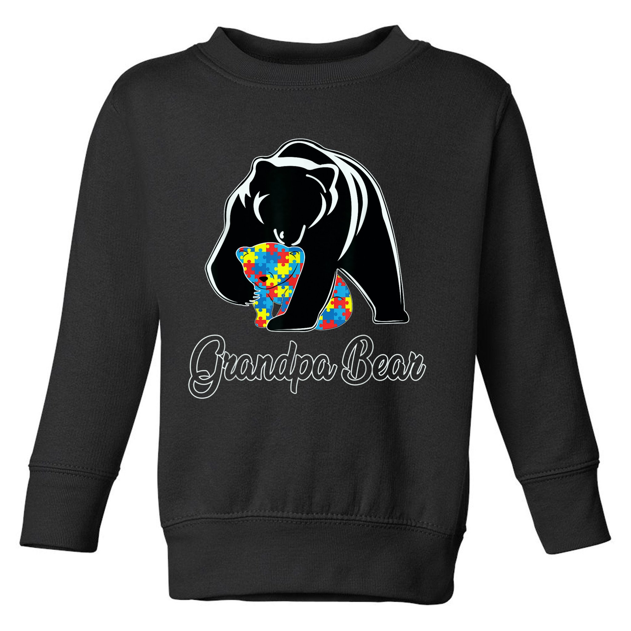 Grandpa Bear Autism Awareness Autism Dad Grandpa Papa Toddler Sweatshirt
