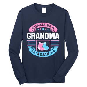 Gonna Be A Grandma Again Second Time Grandma Gifts Cute Long Sleeve Shirt