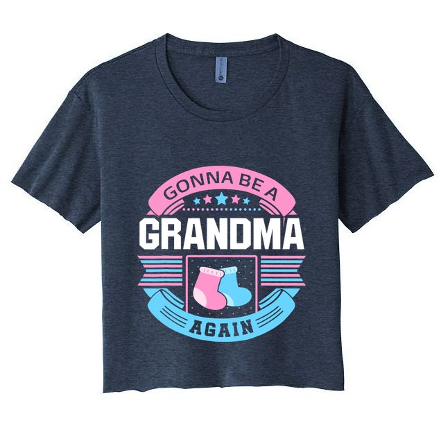 Gonna Be A Grandma Again Second Time Grandma Gifts Cute Crop Top