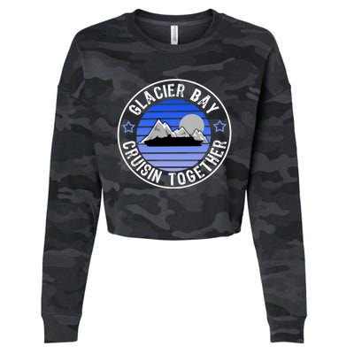 Glacier Bay Alaska Cruisin Together Family Or Group Ship Gift Cropped Pullover Crew