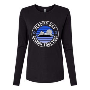 Glacier Bay Alaska Cruisin Together Family Or Group Ship Gift Womens Cotton Relaxed Long Sleeve T-Shirt