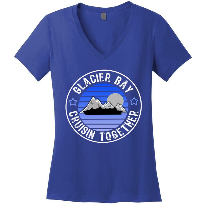 Glacier Bay Alaska Cruisin Together Family Or Group Ship Gift Women's V-Neck T-Shirt