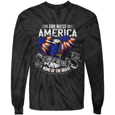 God Bless America Land Of The Free Because Of The Brave Tie-Dye Long Sleeve Shirt