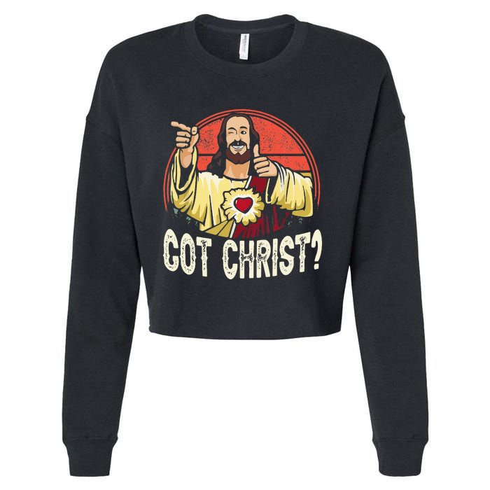 Got Buddy A Christ Christmas Cool Jesus Religious Christian Cropped Pullover Crew