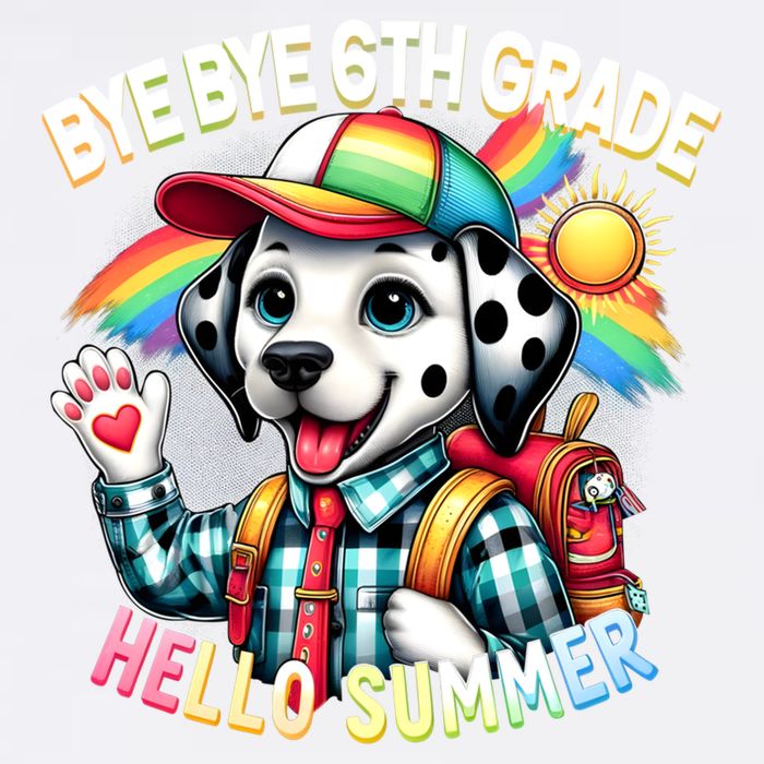 Graduation Bye Bye 6th Grade Hello 7th Grade Hello Summer Gift Garment-Dyed Sweatshirt