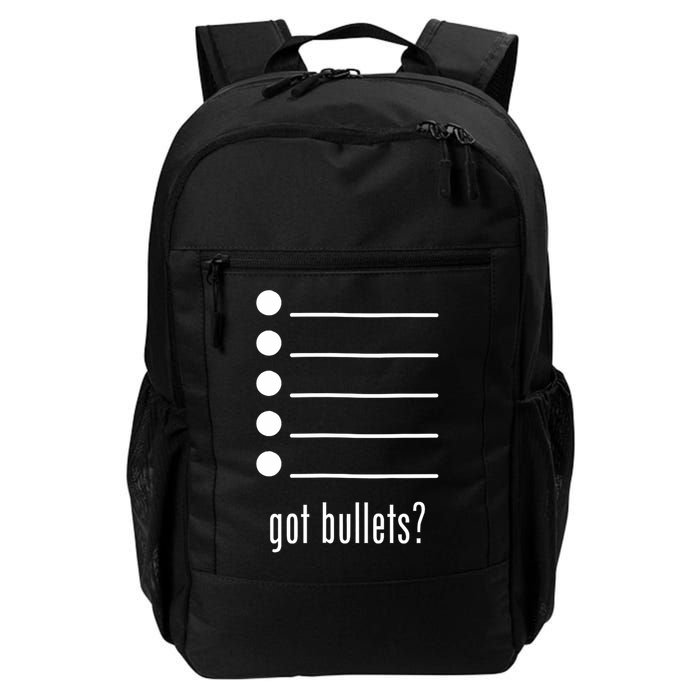  got bullets, Bullet Points, Sarcasm, Office Humor Backpack