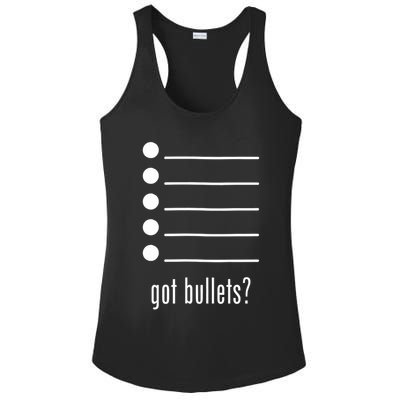  got bullets, Bullet Points, Sarcasm, Office Humor Ladies PosiCharge Competitor Racerback Tank