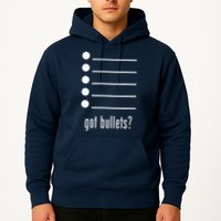  got bullets, Bullet Points, Sarcasm, Office Humor Hoodie