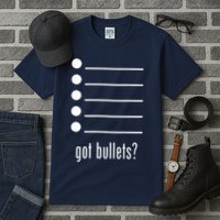  got bullets, Bullet Points, Sarcasm, Office Humor Tall T-Shirt