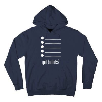  got bullets, Bullet Points, Sarcasm, Office Humor Tall Hoodie