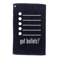  got bullets, Bullet Points, Sarcasm, Office Humor Golf Towel