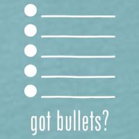  got bullets, Bullet Points, Sarcasm, Office Humor Sueded Cloud Jersey T-Shirt
