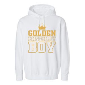 Golden Birthday Boy Birthday Party Decoration Bday Garment-Dyed Fleece Hoodie