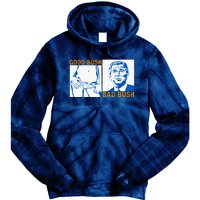 Good Bush Bad Bush Tie Dye Hoodie